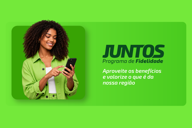 Programa de Fidelidade Juntos: como seus pontos ajudam a fortalecer a economia da região